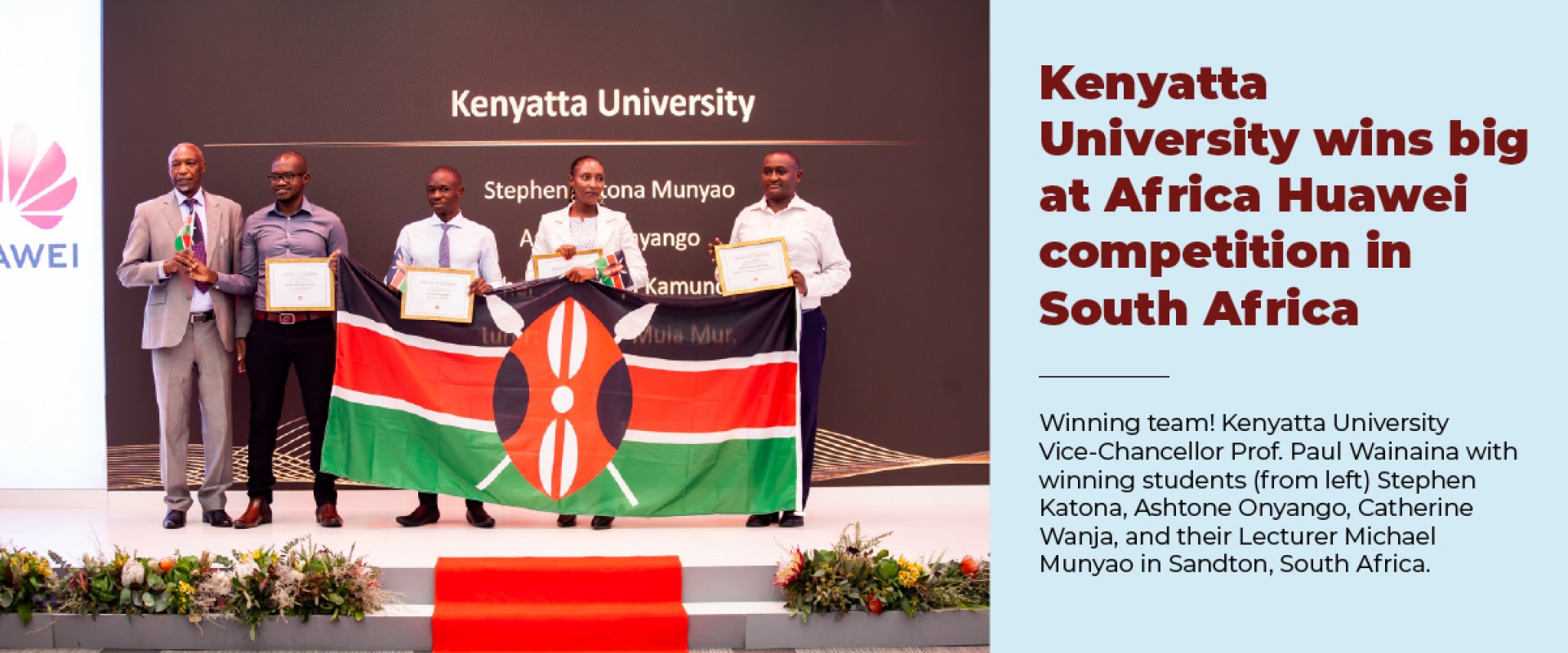 Kenyatta University wins big at the Africa Huawei ICT competition in South Africa